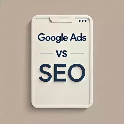 Google Ads vs SEO