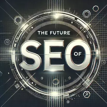 The Future of SEO